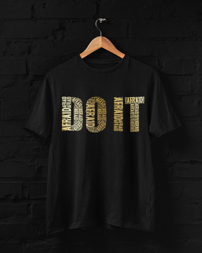 "DO IT AFRAID" Unisex T-Shirt